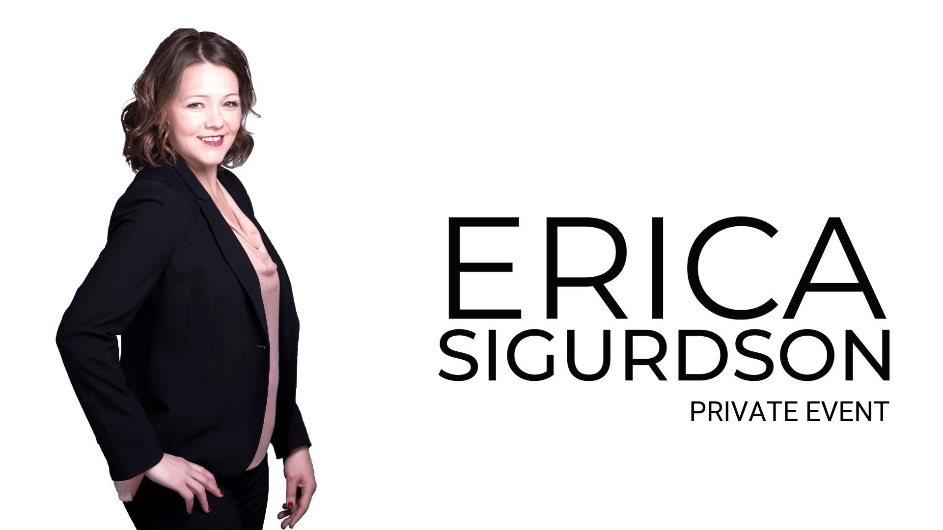 Erica sigurdson private event comedy